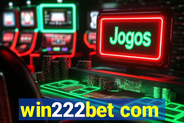 win222bet com